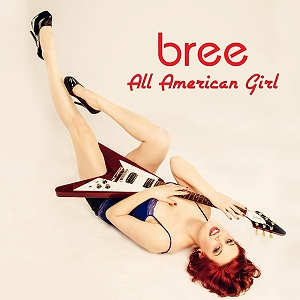BREE - All American Girl